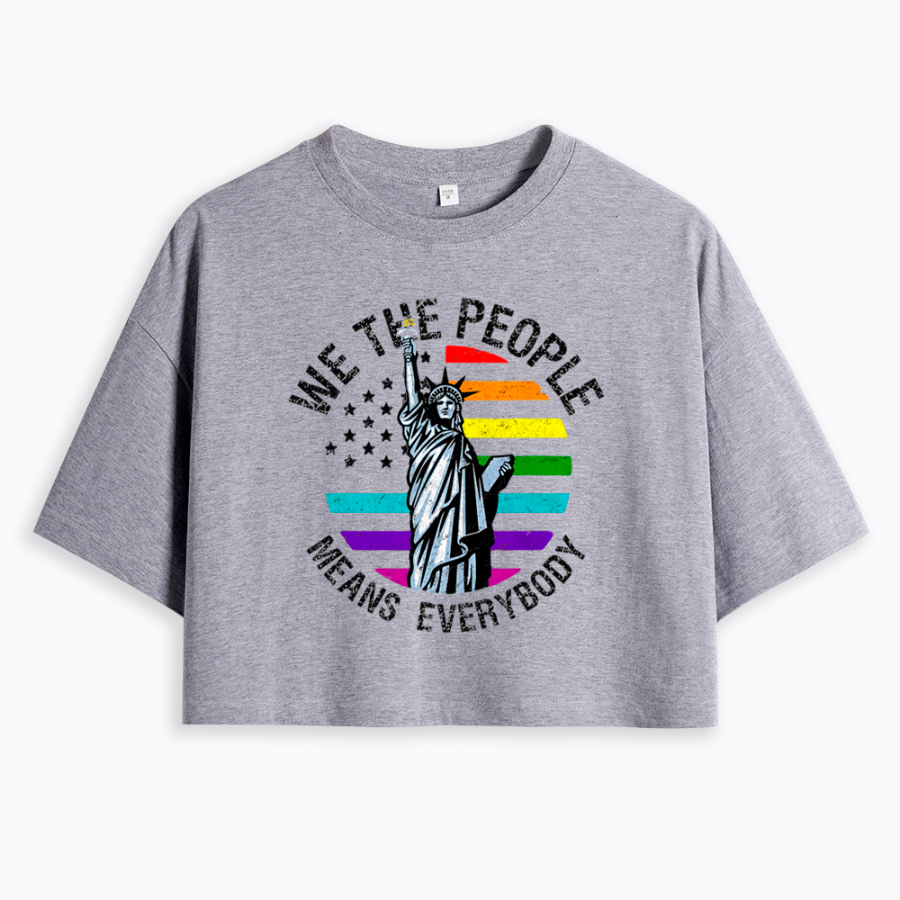 We The People Means Everyone Vintage LGBT Gay Cropped T-Shirt