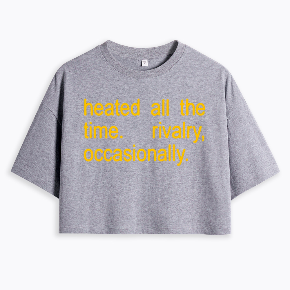 Heated All The Time Cropped T-Shirt