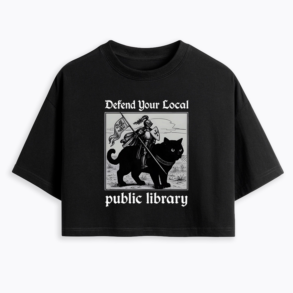 Defend Your Local Public Library Cropped T-Shirt