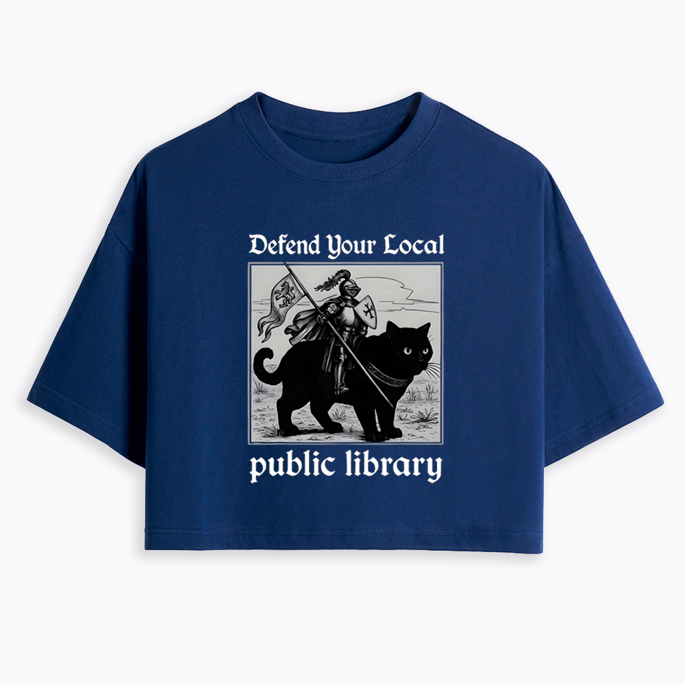 Defend Your Local Public Library Cropped T-Shirt