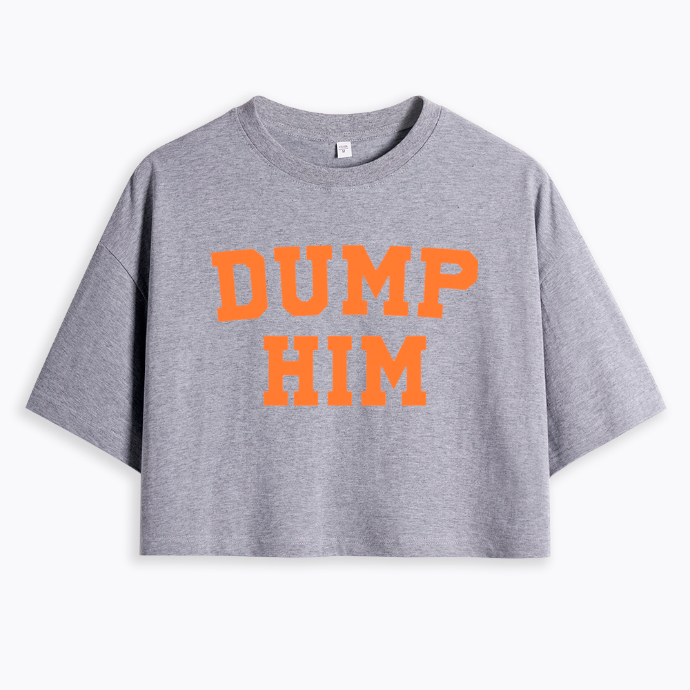 Dump Him 90s Inspired Cropped T-Shirt