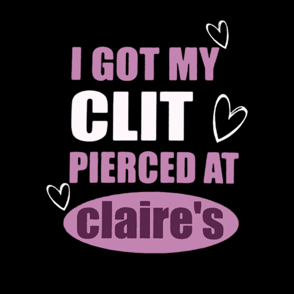 I Got My Clt Pierced At Clarie's Cropped T-Shirt