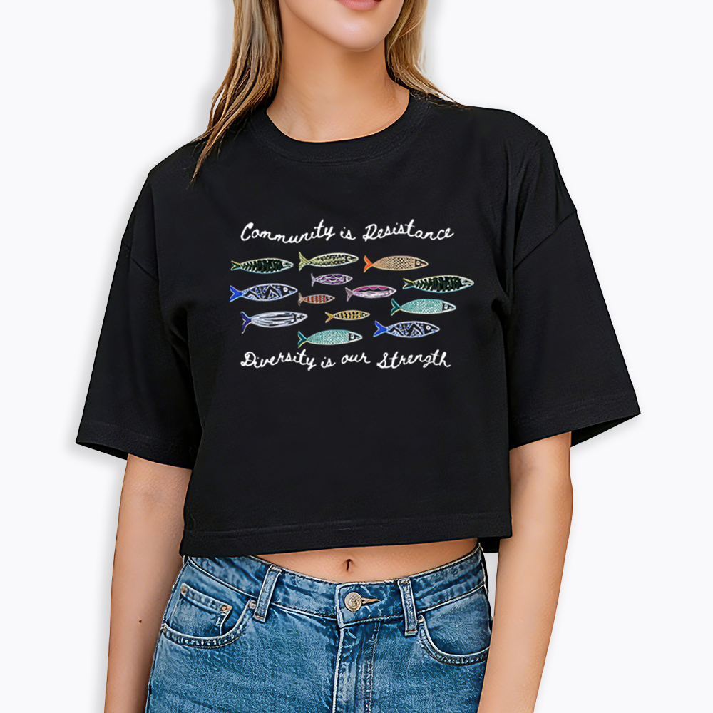Community is Resistance Cropped T-Shirts