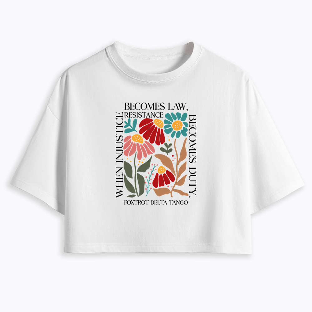 When Injustice Becomes Law Cropped T-Shirts