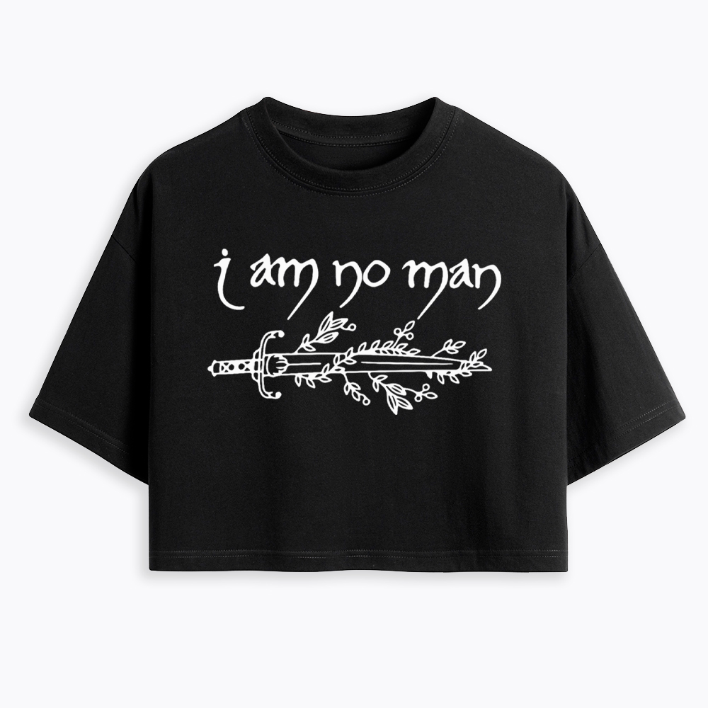 I Am No Man Cropped T-Shirt