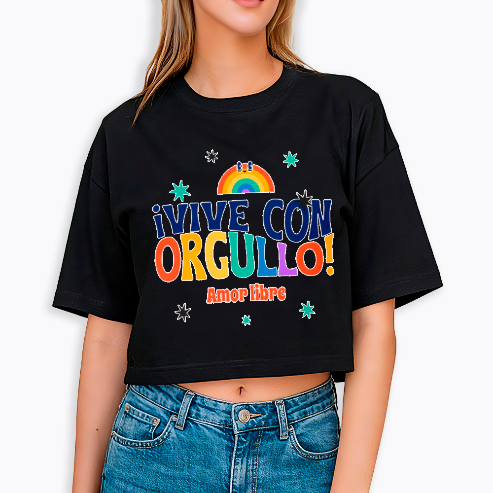 !Vive Con Orgullo! Amor Libre Cropped T-Shirt