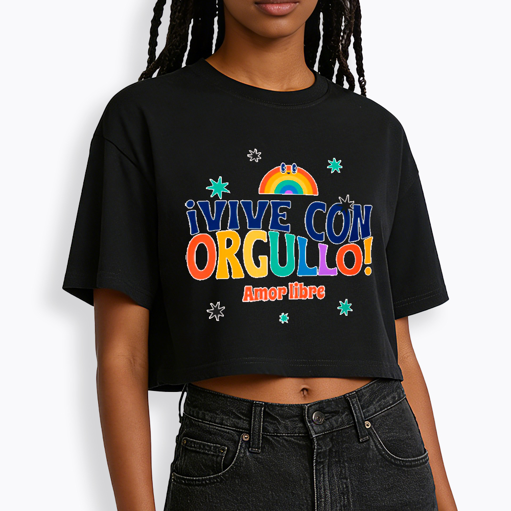 !Vive Con Orgullo! Amor Libre Cropped T-Shirt