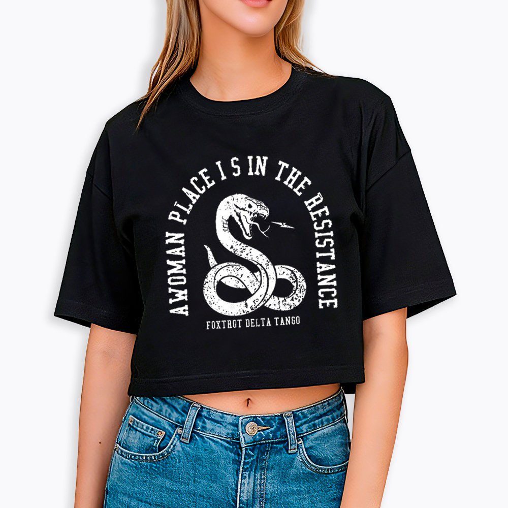 A Woman’s Place is in the Resistance Cropped T-Shirt