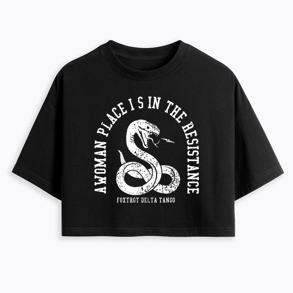 A Woman’s Place is in the Resistance Cropped T-Shirt