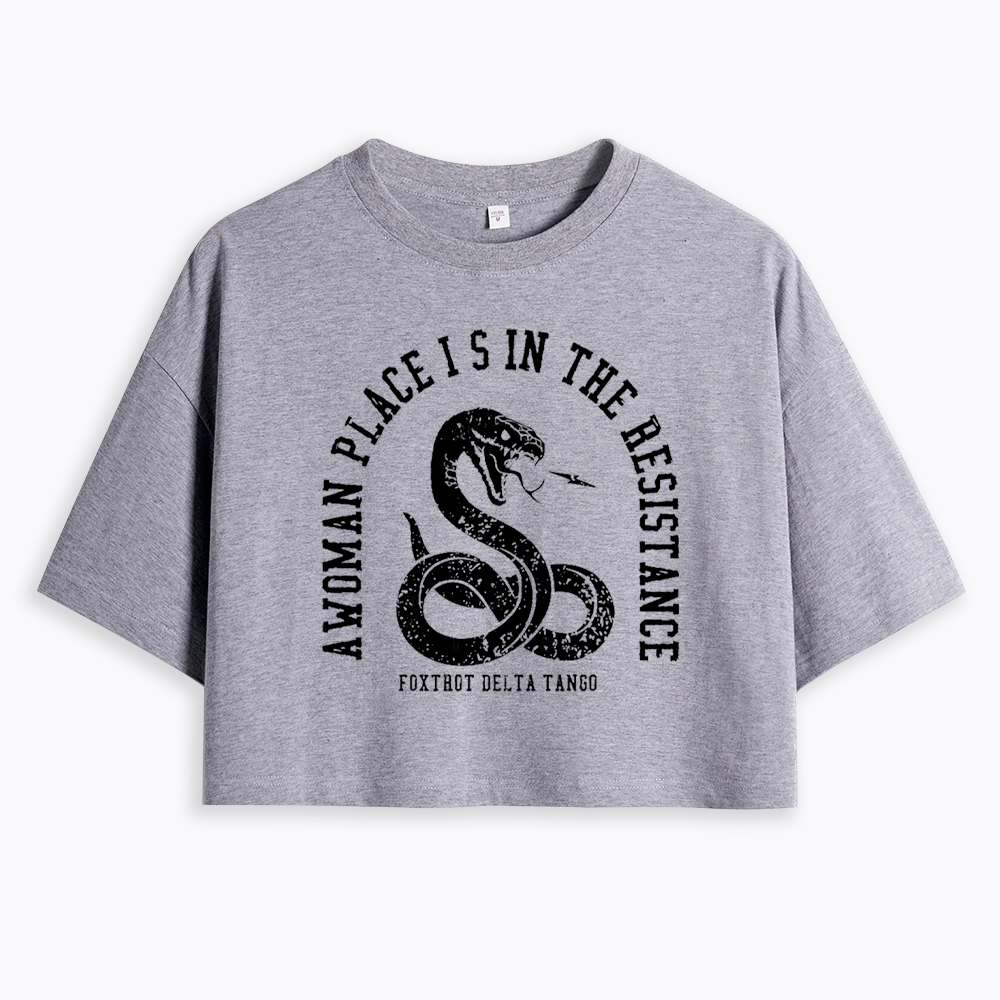 A Woman’s Place is in the Resistance Cropped T-Shirt