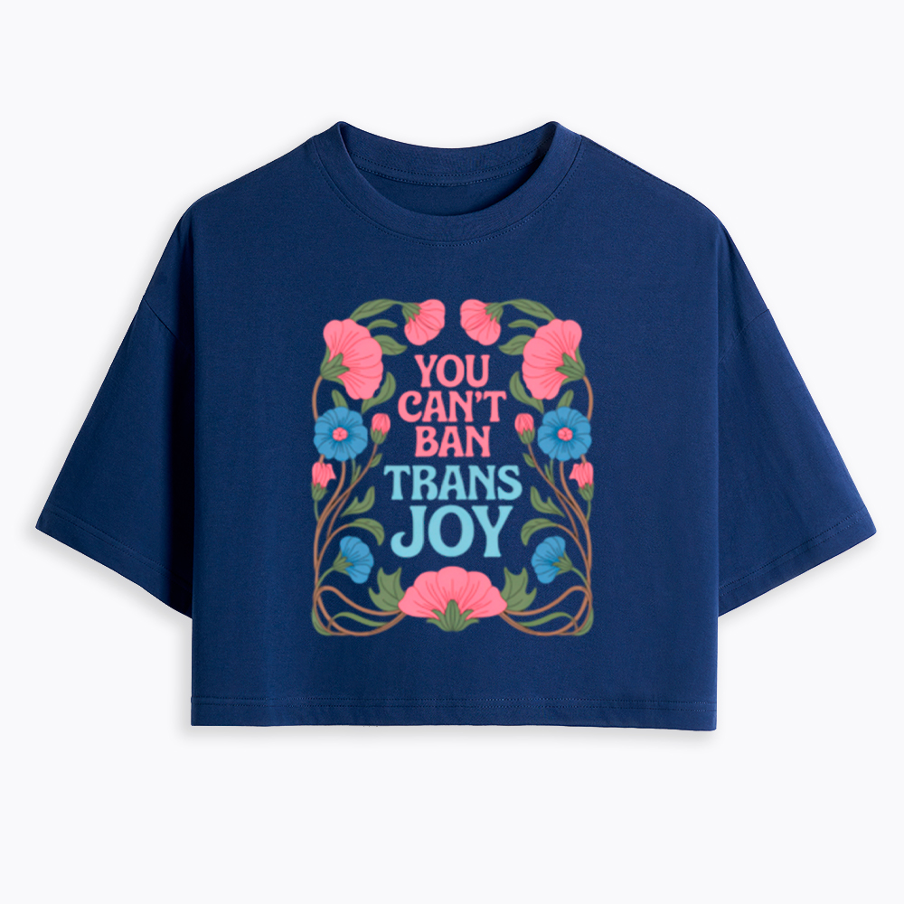 You Can't Ban Trans Joy Cropped T-Shirt