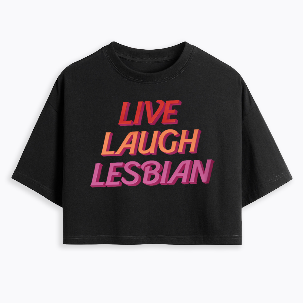Live Laugh Cropped T-Shirt