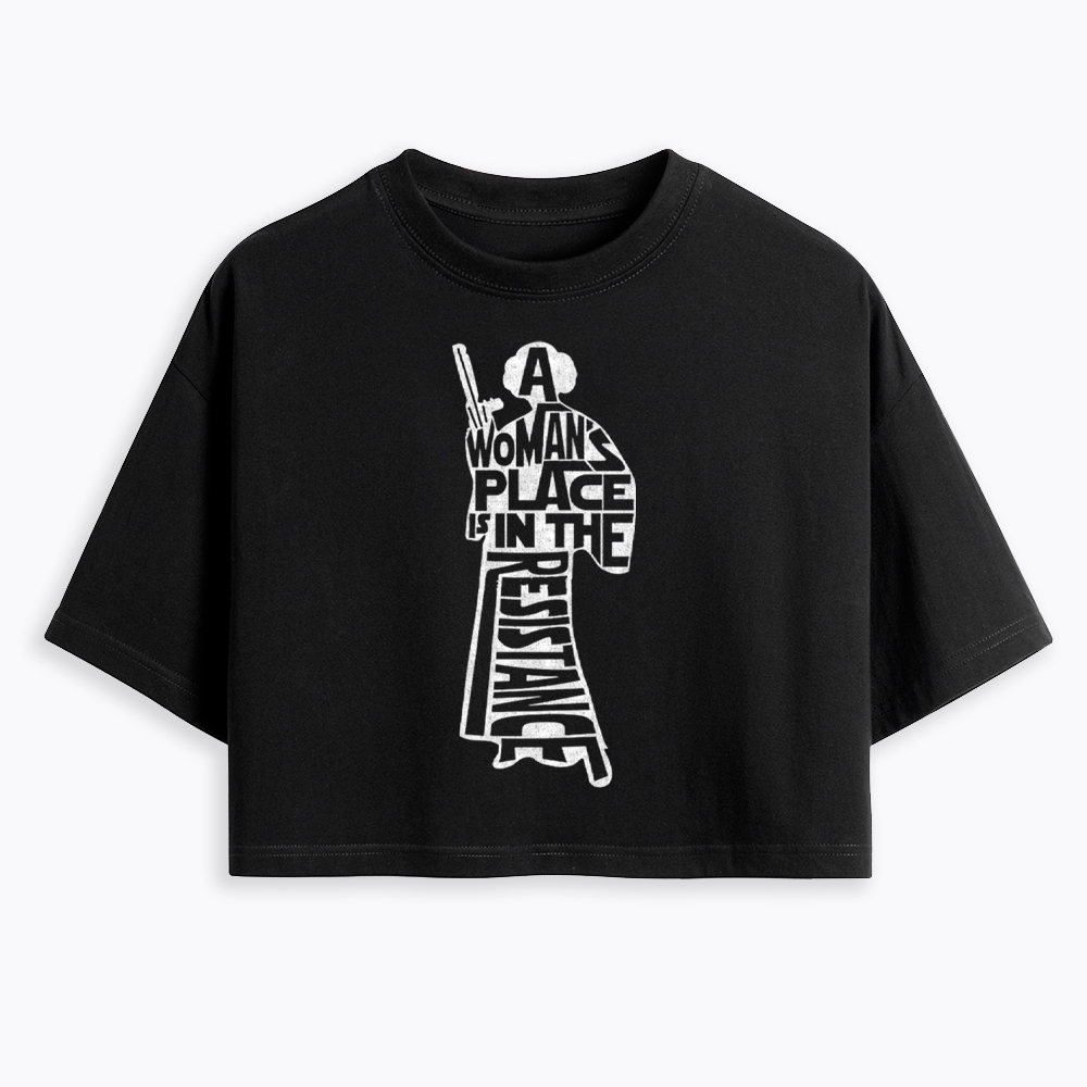 A Woman's Place is In The Resistance Cropped T-Shirt