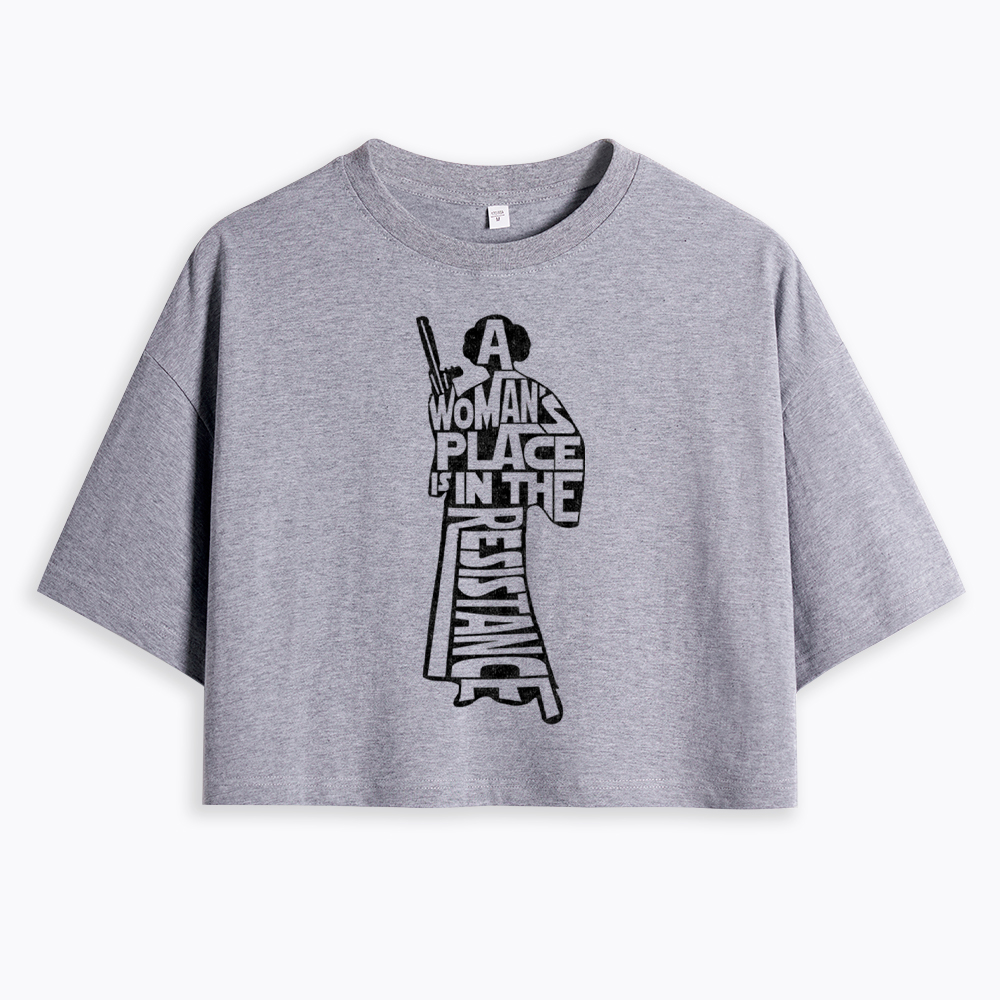 A Woman's Place is In The Resistance Cropped T-Shirt
