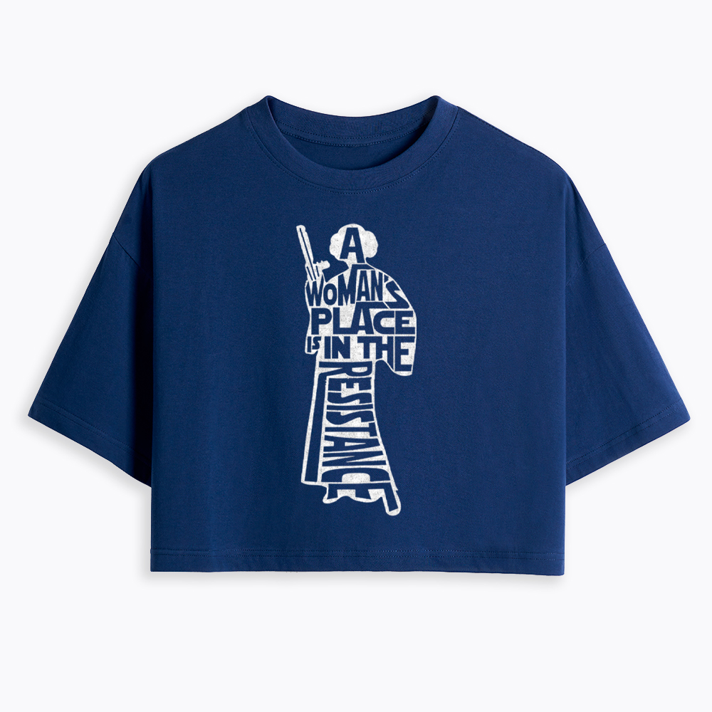 A Woman's Place is In The Resistance Cropped T-Shirt