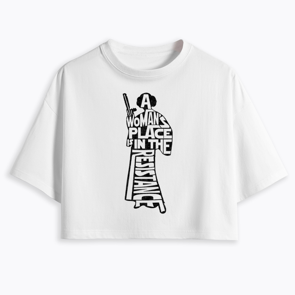 A Woman's Place is In The Resistance Cropped T-Shirt