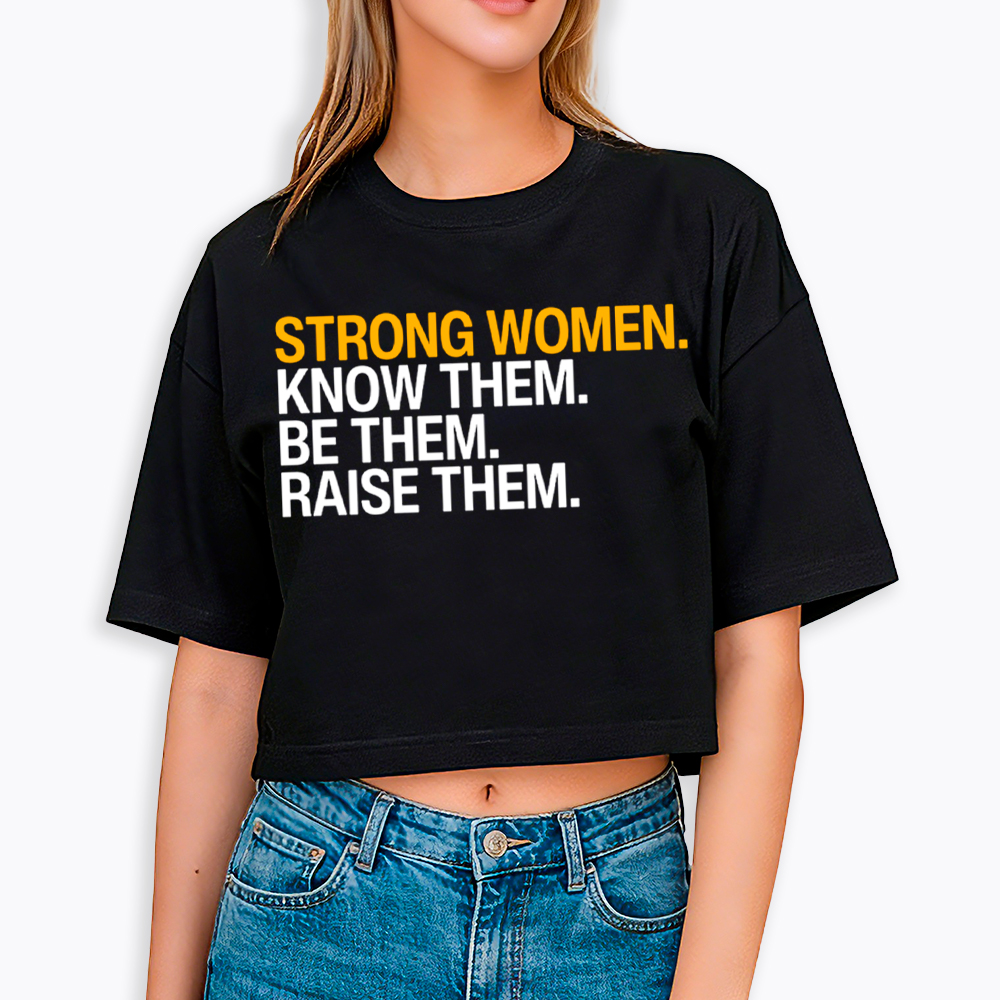 Strong Women Cropped T-Shirt