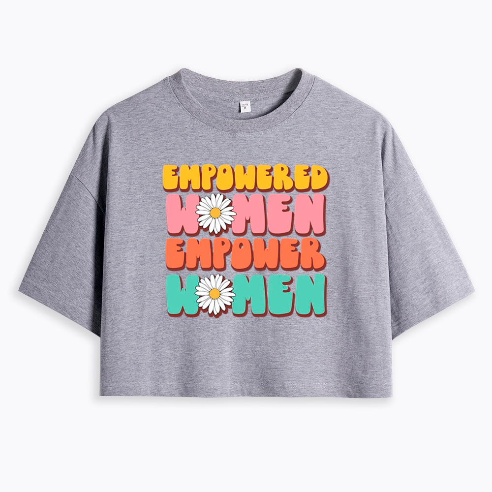 Empowered Women Feminist Equal Rights Cropped T-Shirt