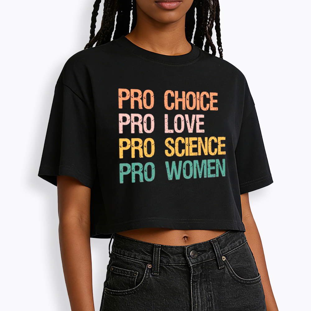 Pro Choice Women Rights Cropped T-Shirt