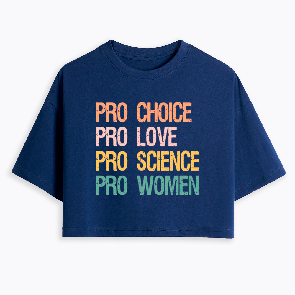 Pro Choice Women Rights Cropped T-Shirt