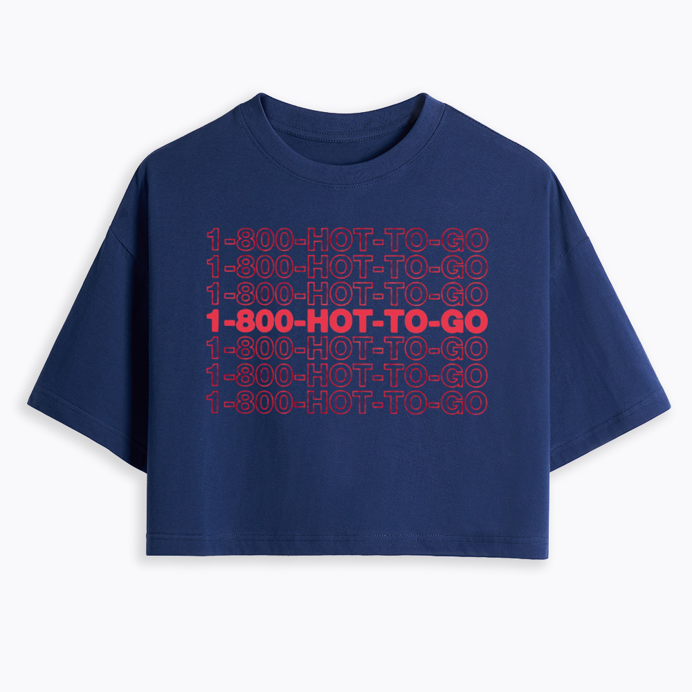 1800 Hot To Go Cropped T-Shirt