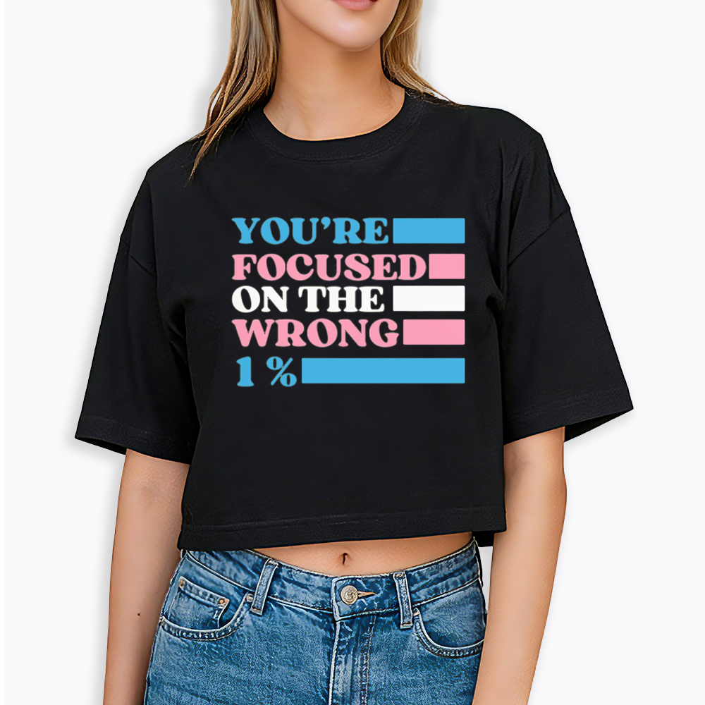 You're Focused On The Wrong Cropped T-Shirt