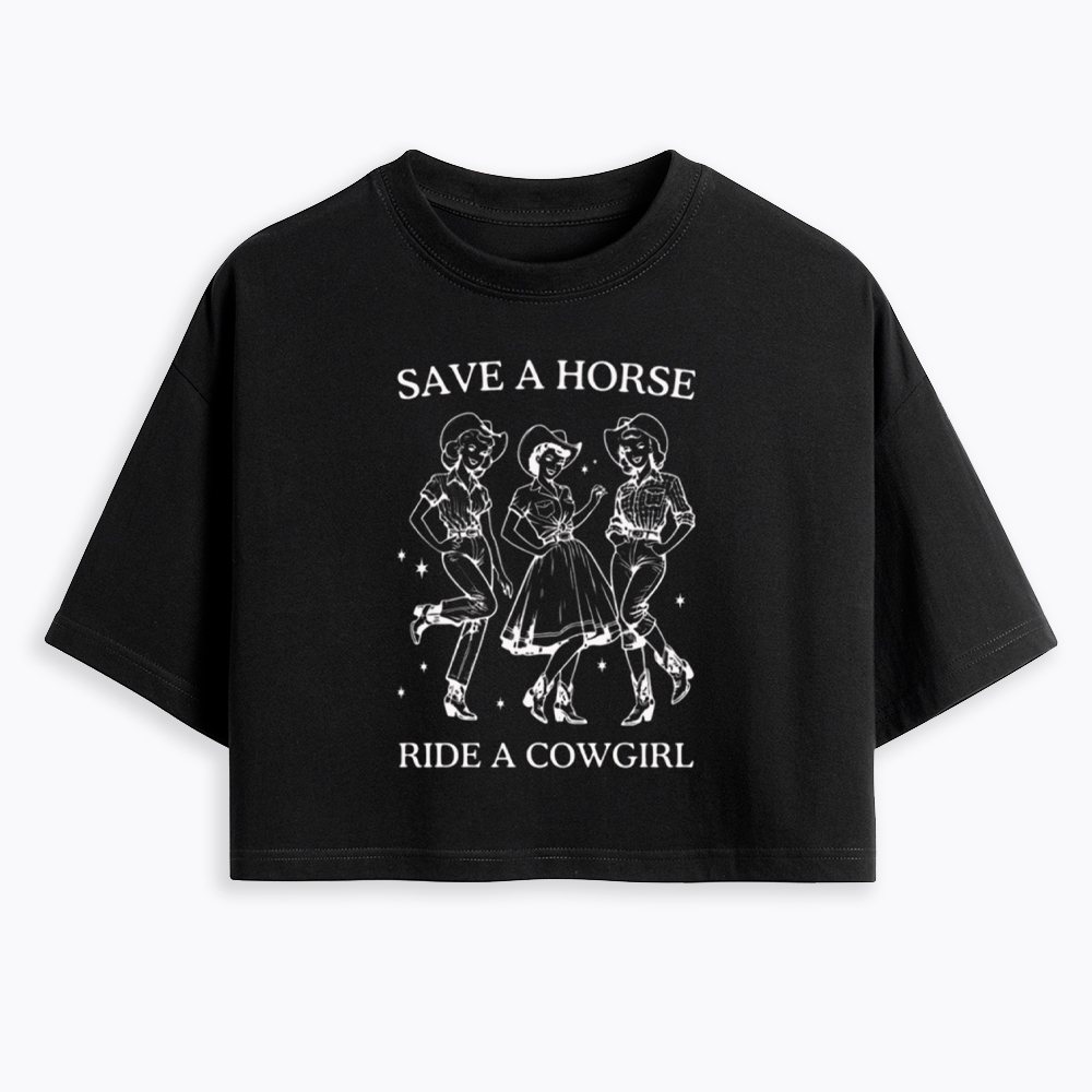 Save A Horse Ride A Cowgirl Cropped T-Shirt