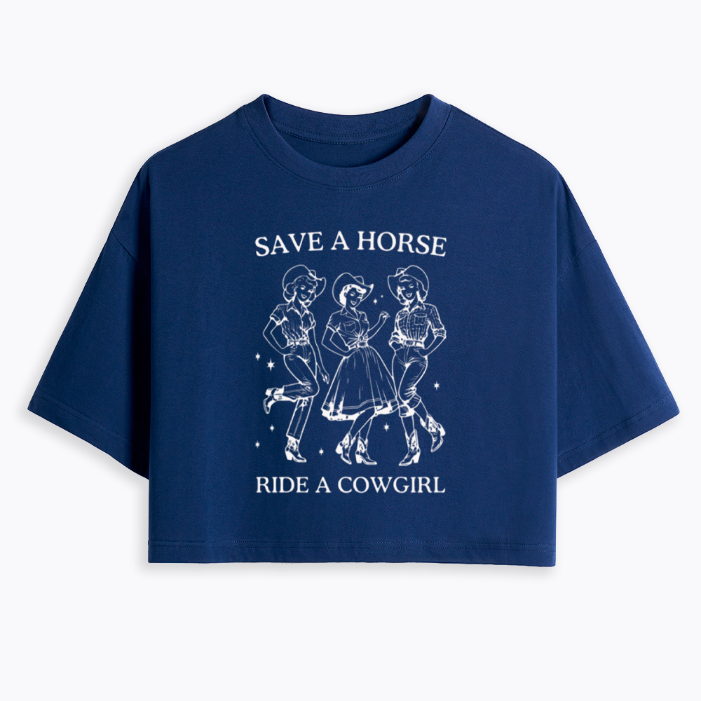 Save A Horse Ride A Cowgirl Cropped T-Shirt
