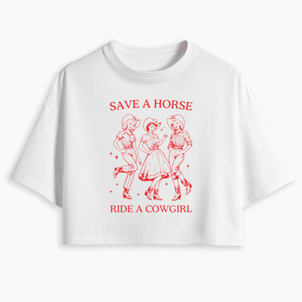 Save A Horse Ride A Cowgirl Cropped T-Shirt