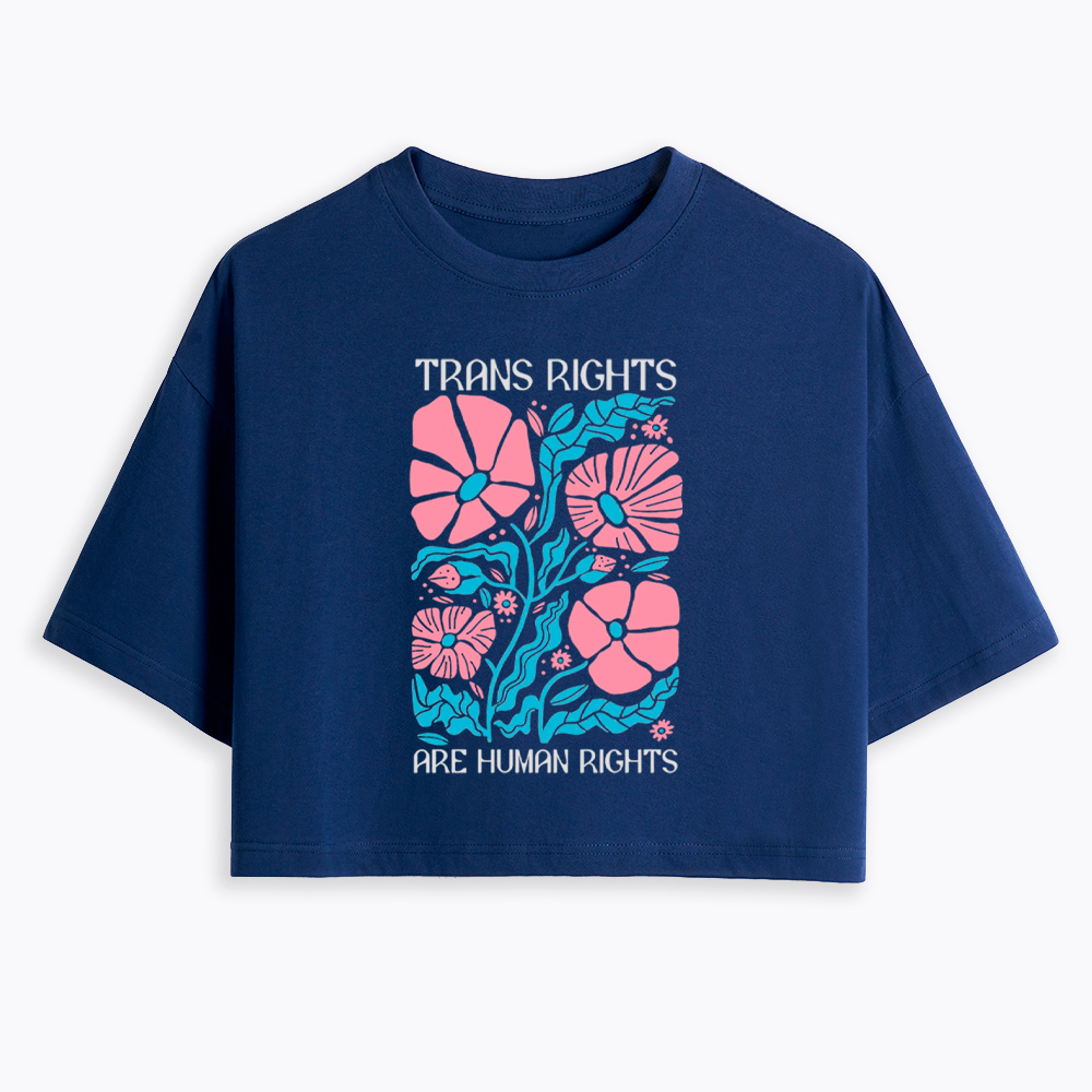 Trans Rights Are Human Rights Cropped T-Shirt