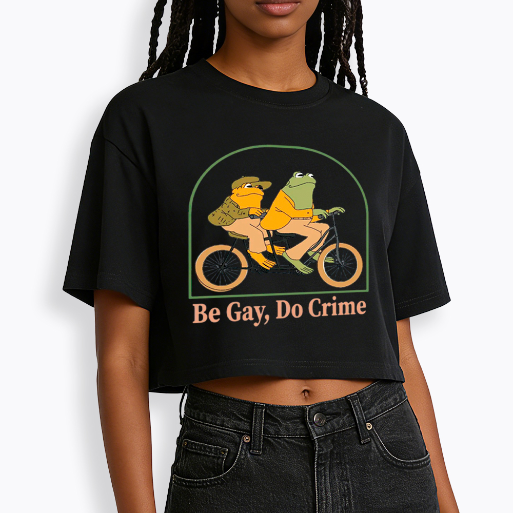 Be Gay Do Crime Funny Cropped T-Shirt