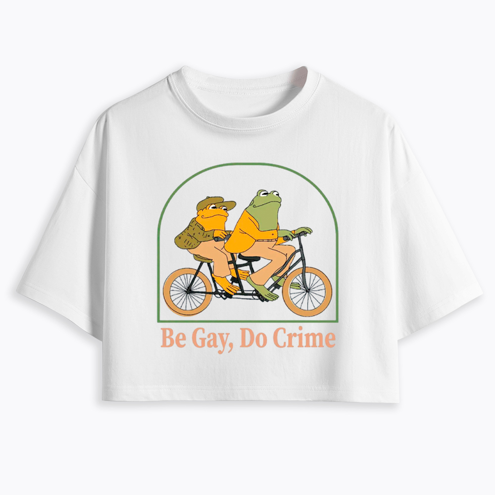Be Gay Do Crime Funny Cropped T-Shirt