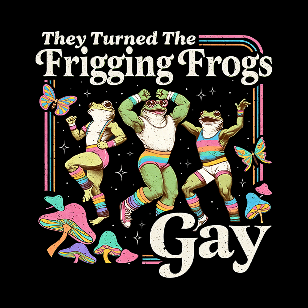 They Turned The Frigging Frogs Gay Cropped T-Shirt