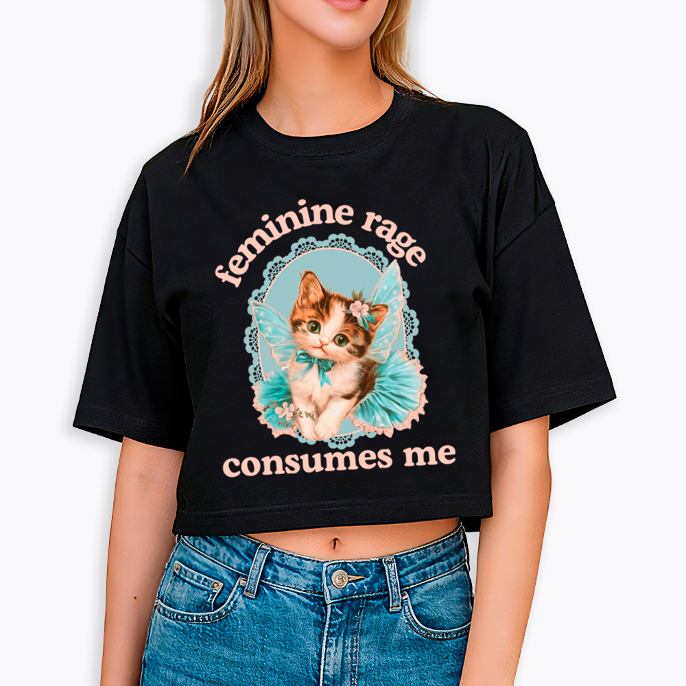 Feminine Rage Consumes Me Cropped T-Shirt