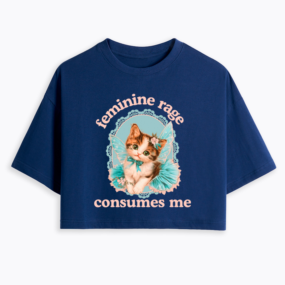 Feminine Rage Consumes Me Cropped T-Shirt