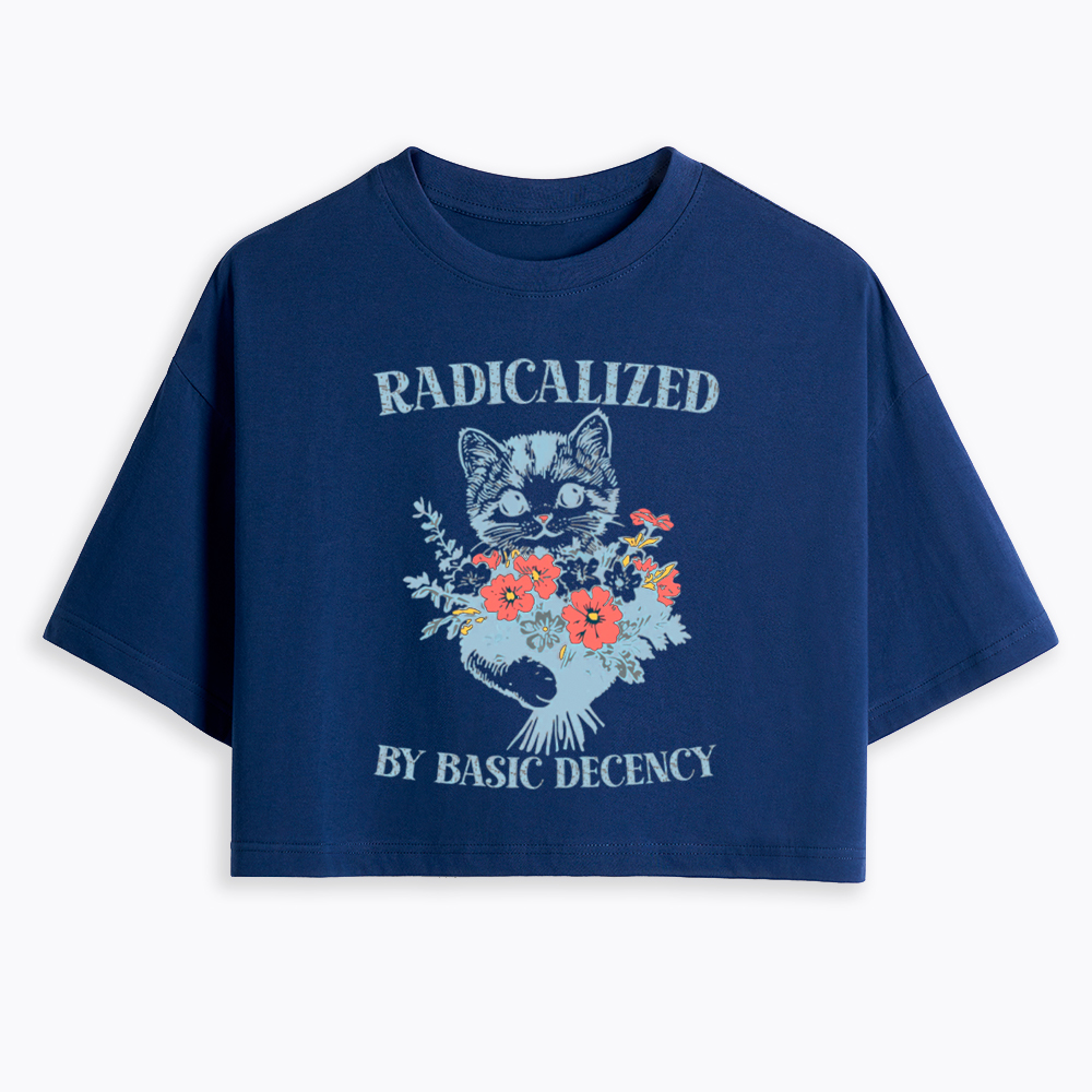 Radicalized By Basic Decency Cat Floral Feminist Cropped T-Shirt