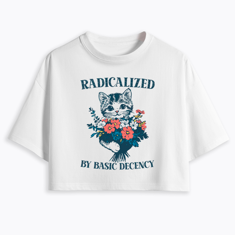 Radicalized By Basic Decency Cat Floral Feminist Cropped T-Shirt