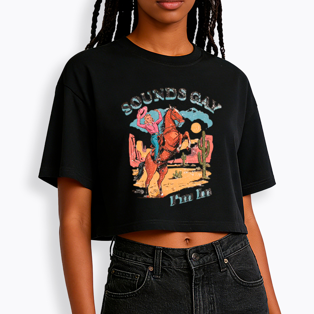 SOUNDS GAY Im In Cropped T-Shirt