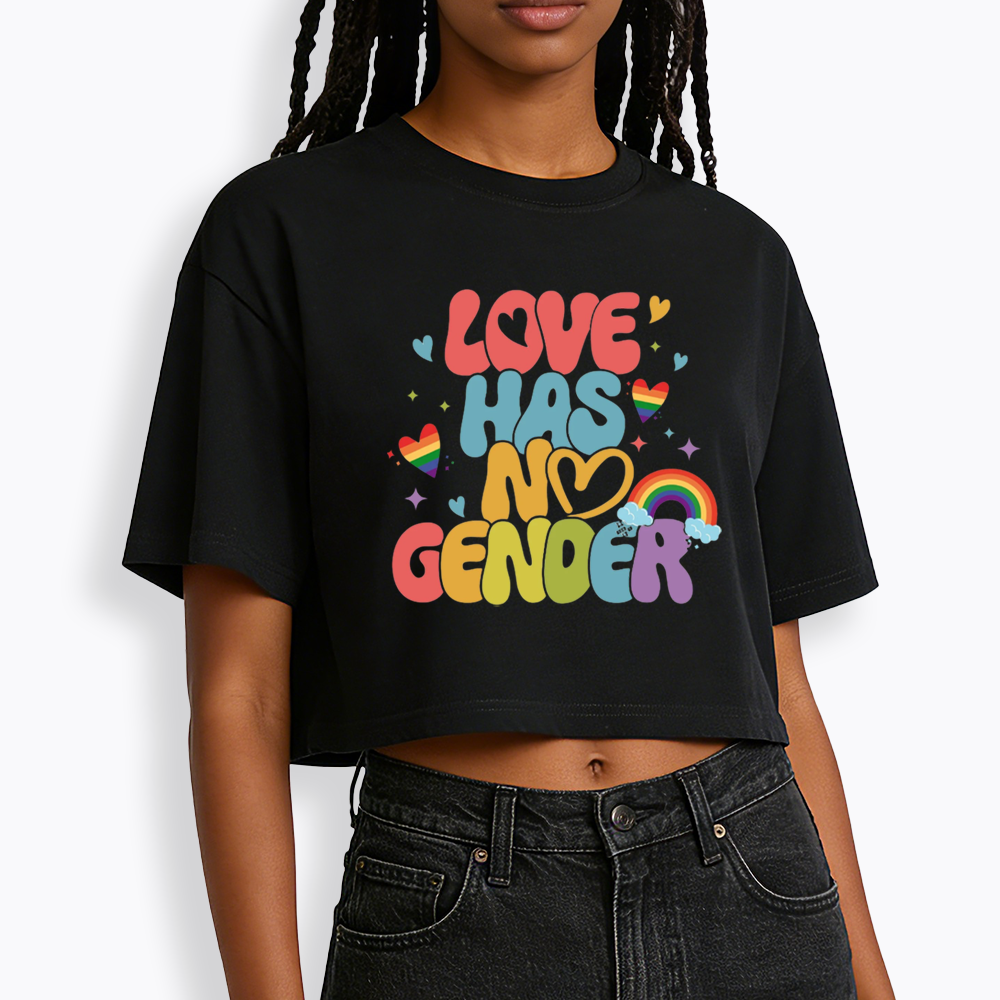 Love Has No Gender Cropped T-Shirt