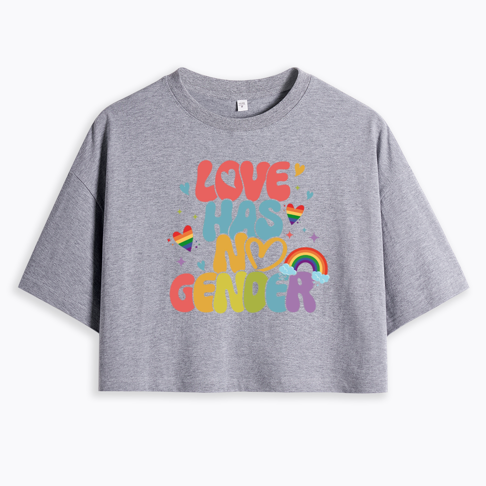 Love Has No Gender Cropped T-Shirt