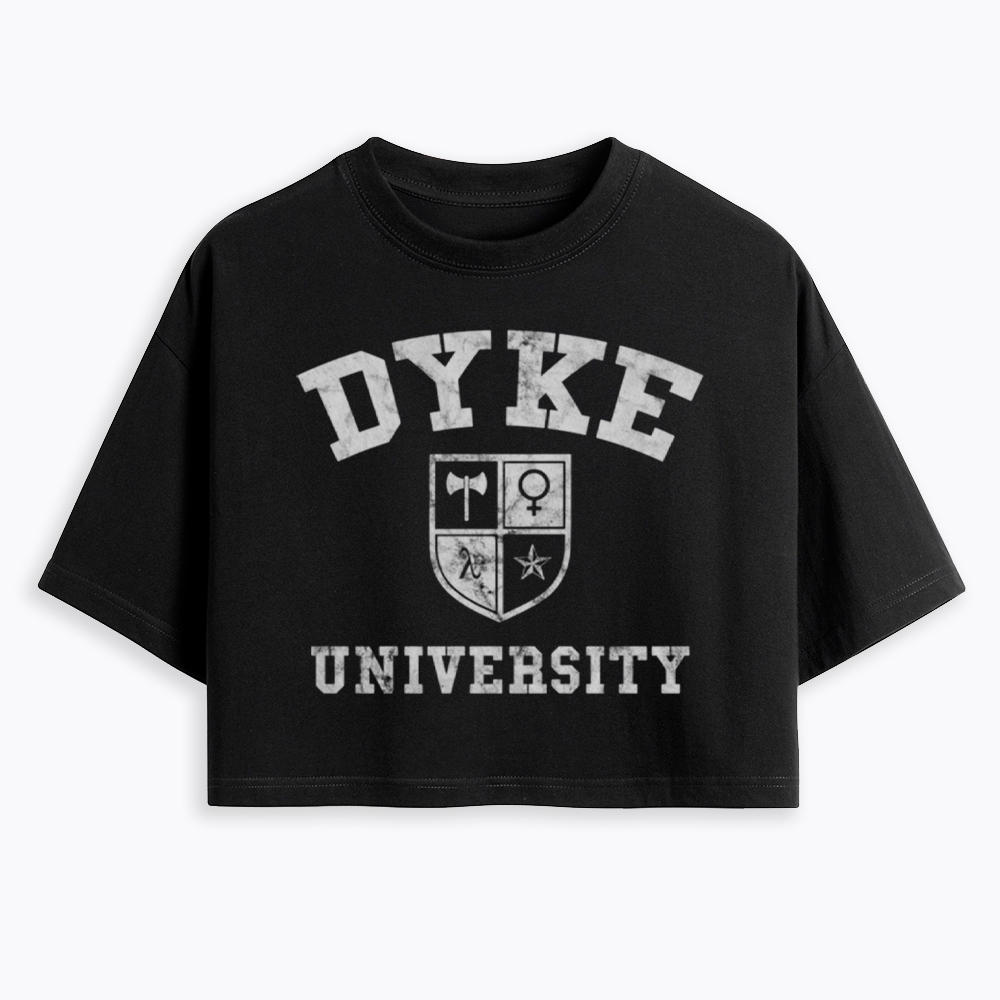 Dyke University Cropped T-Shirt