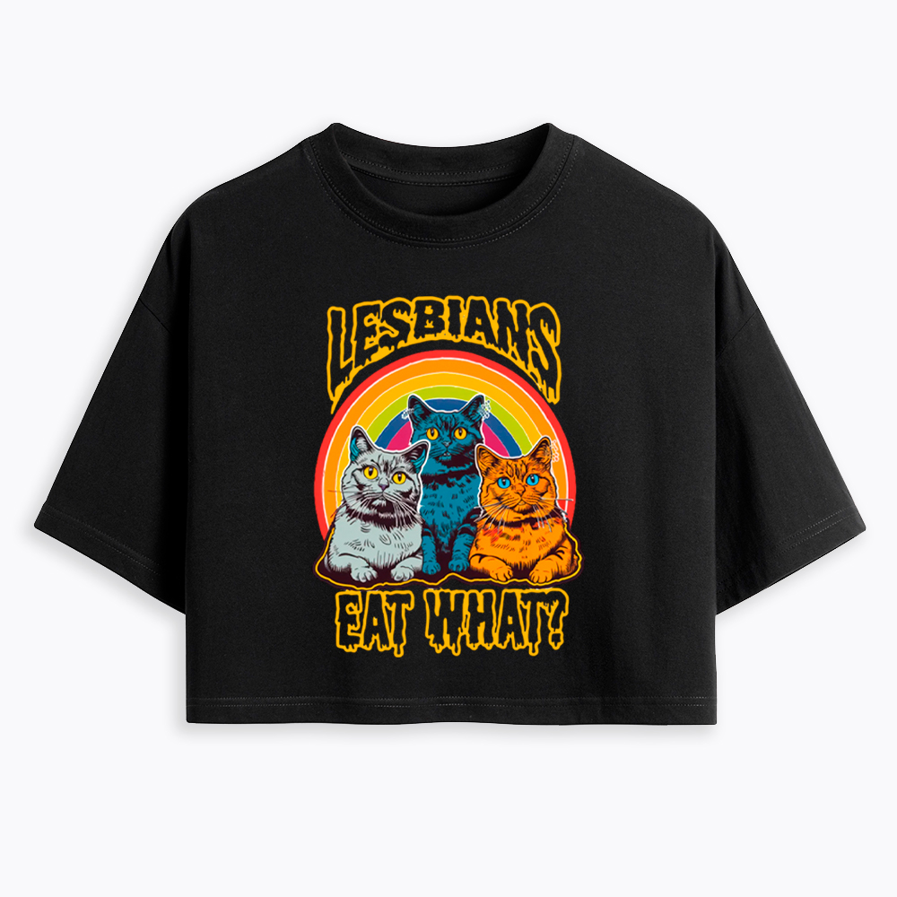 Funny Lesbians Eat What Cropped T-Shirt