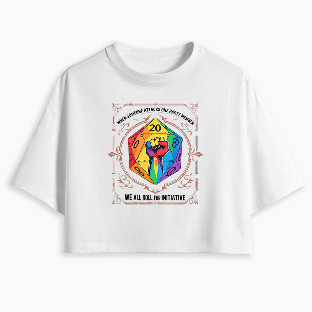We All Roll for Initiative Cropped T-Shirt