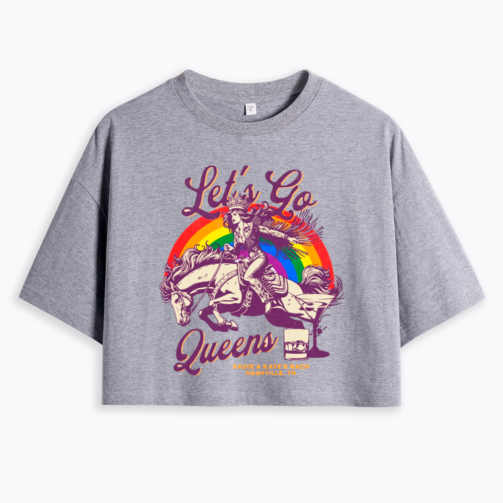 Let's Go Queens Bachelorette Party Cropped T-Shirt
