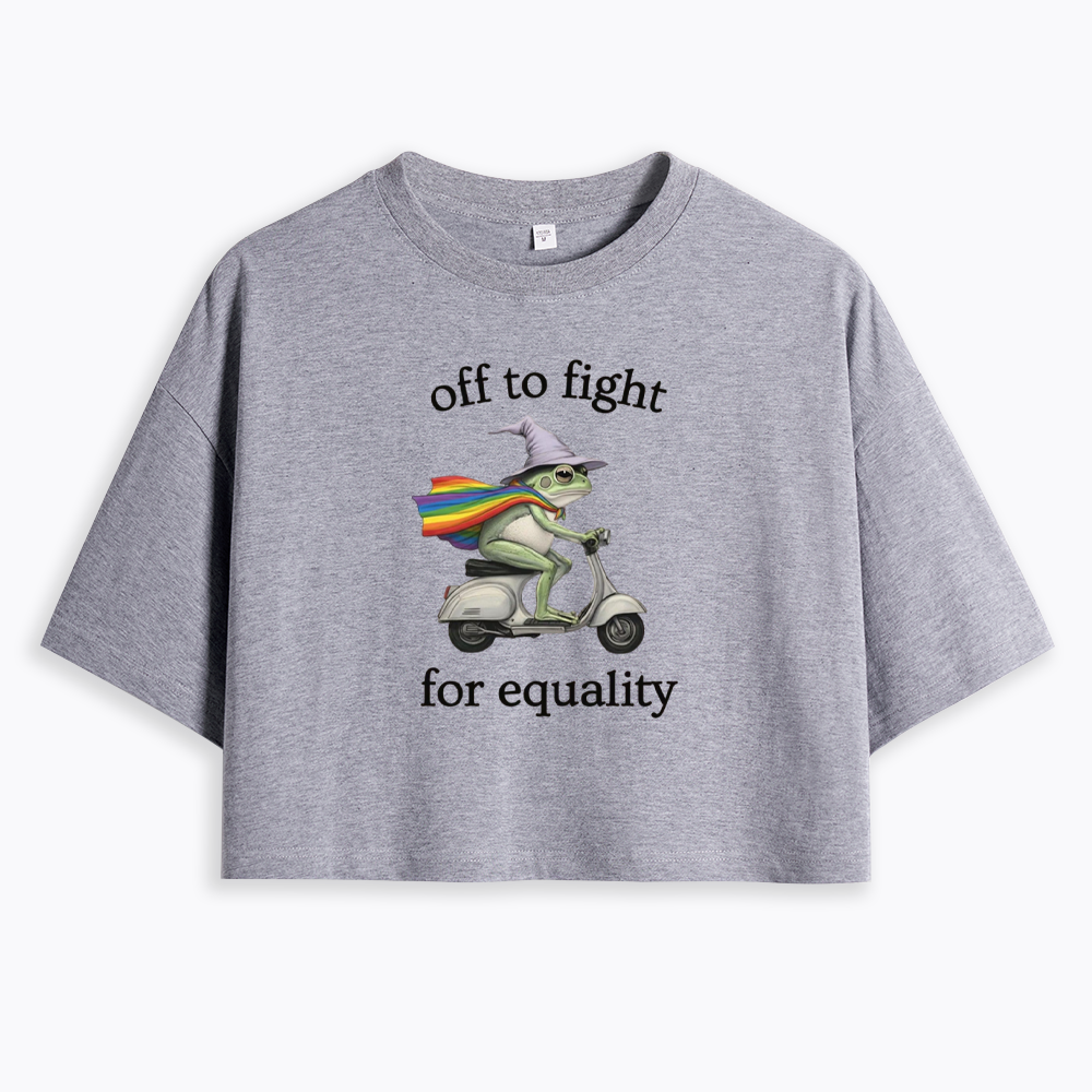 Off to fight for Equality Cropped T-Shirt