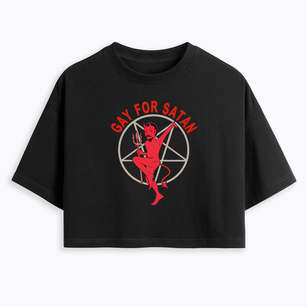 Gay For Satan Cropped T-Shirt