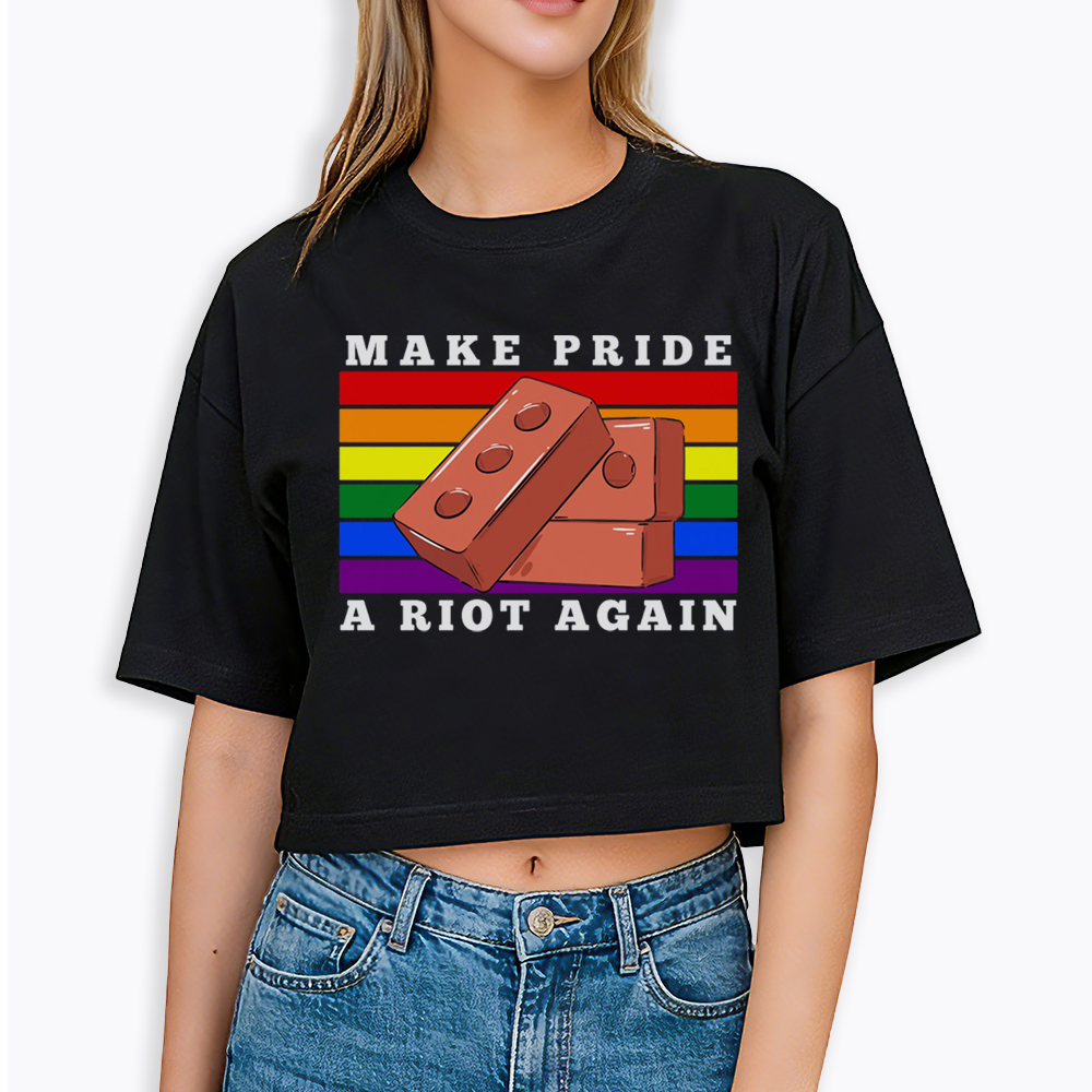 Make Pride A Riot Again Cropped T-Shirt