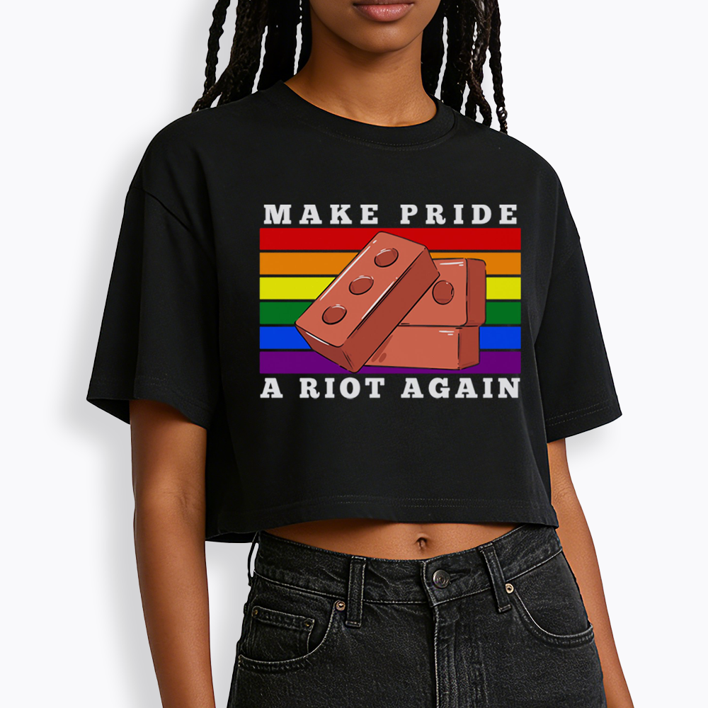 Make Pride A Riot Again Cropped T-Shirt