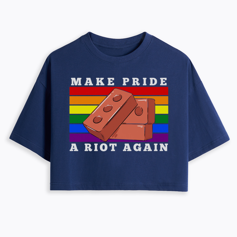 Make Pride A Riot Again Cropped T-Shirt