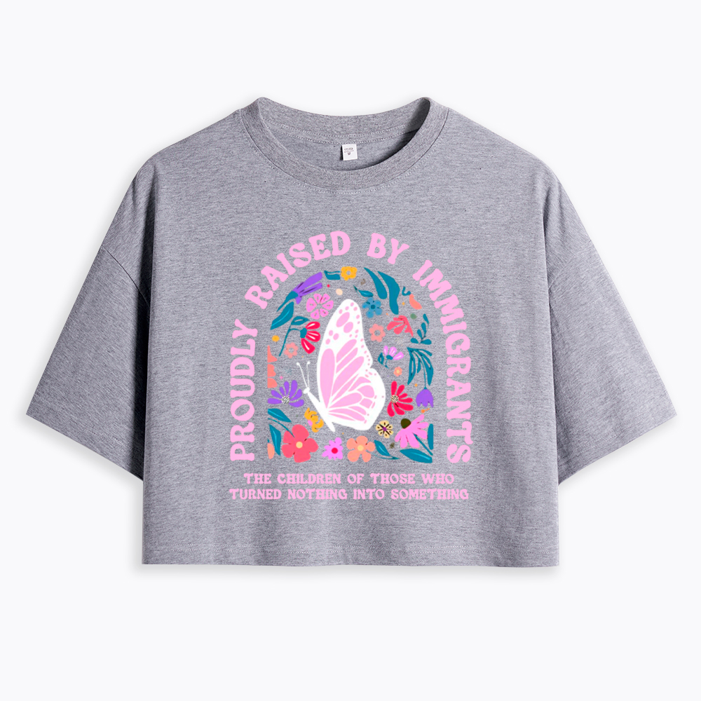 Proud Daughter of Immigrants Cropped T-Shirt